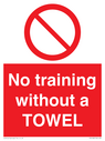 no-training-without-a-towel~